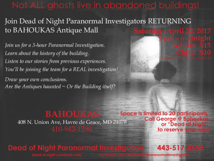 April 22 2017 Dead of Night Paranormal Investigators return to Bahoukas