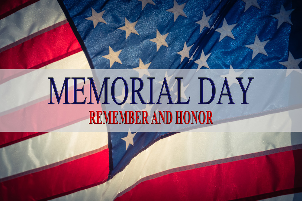 We remember and honor this Memorial Day 2017