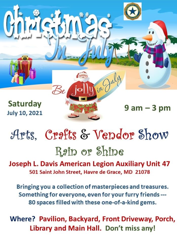 Christmas in July (July 10, 2021) at the Joseph L Davis Post 47 American Legion in Havre de Grace