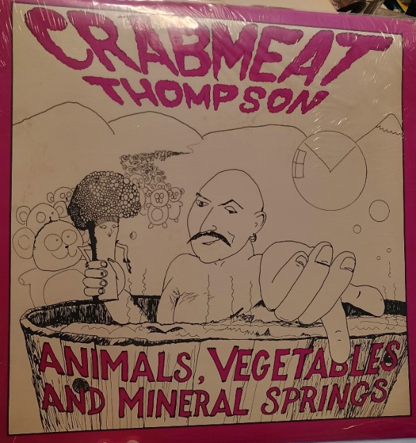 Album Cover for 'Animals, Vegetables and Mineral Spirits" by Crameat Thompson of Delaware